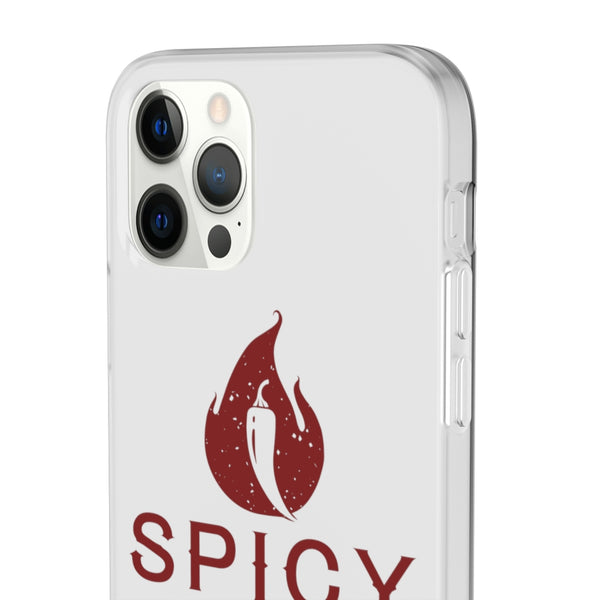 Spicy is Better Flexi Phone Case